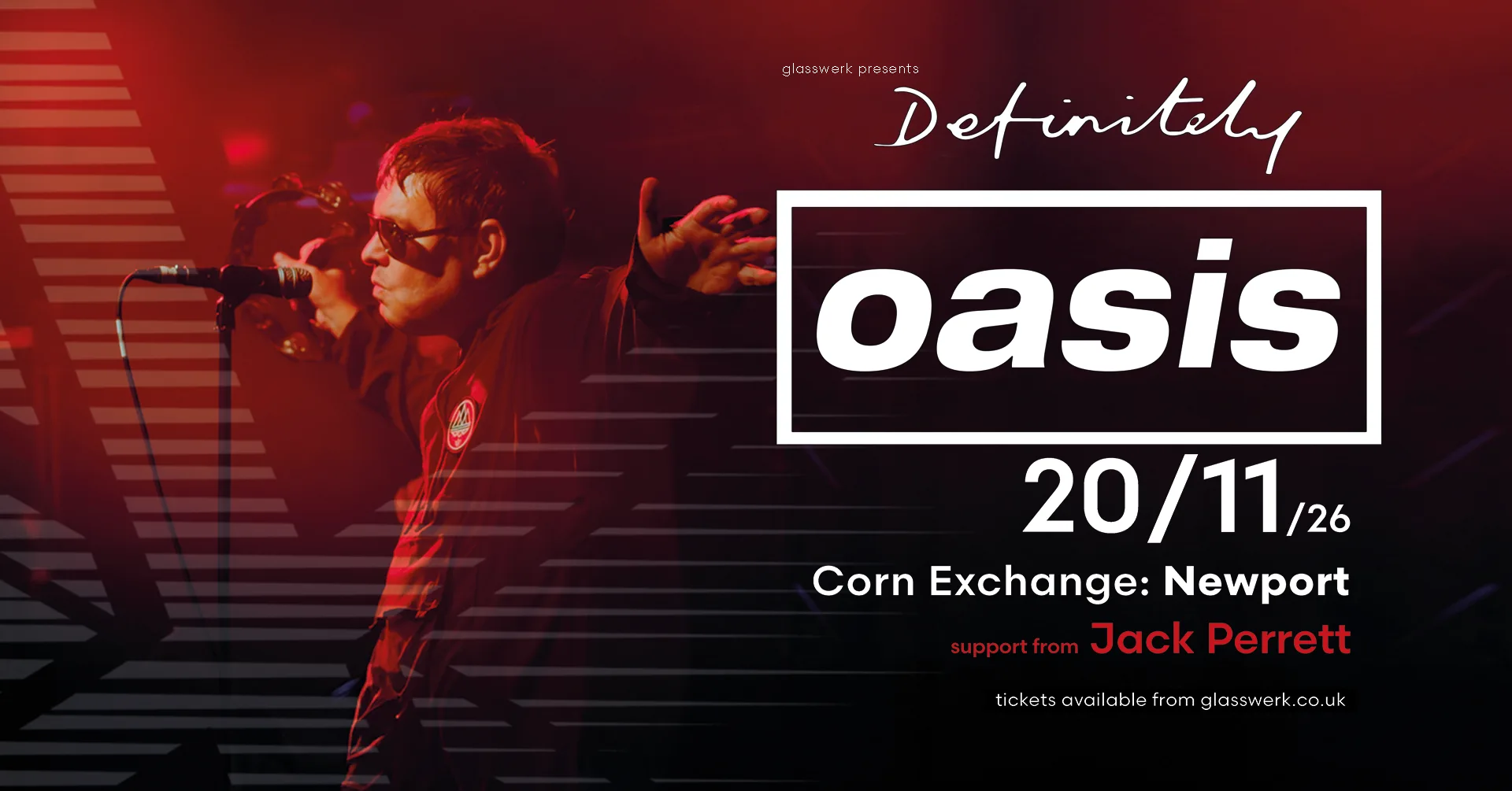 Jack Perrett supporting Definitely Oasis