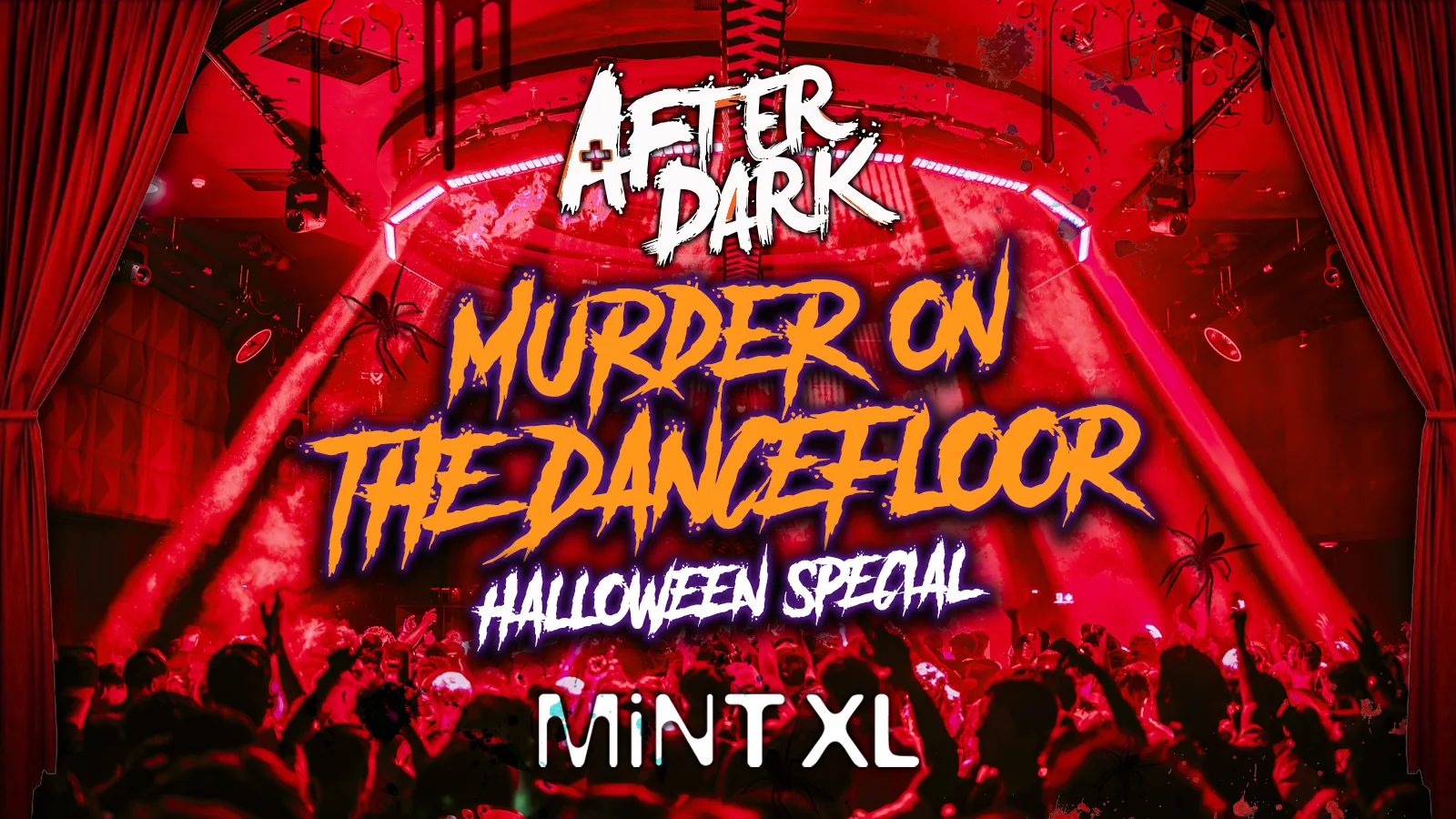 After Dark Murder On The Dance Floor @ MINT XL 🩸 💃 Leeds' Biggest Halloween Event 🧡  ⚠️ THIS EVENT WILL SELL OUT ⚠️
