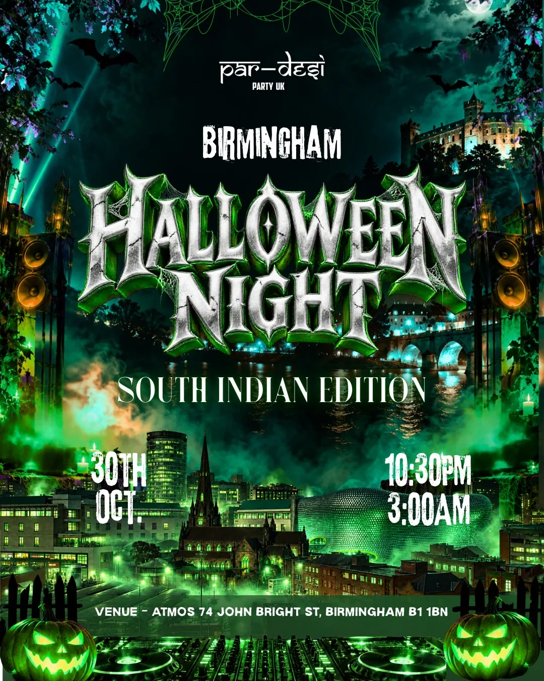 🎃👻 BIRMINGHAM HALLOWEEN NIGHT - SOUTH INDIAN EDITION! 🔥🕸️
