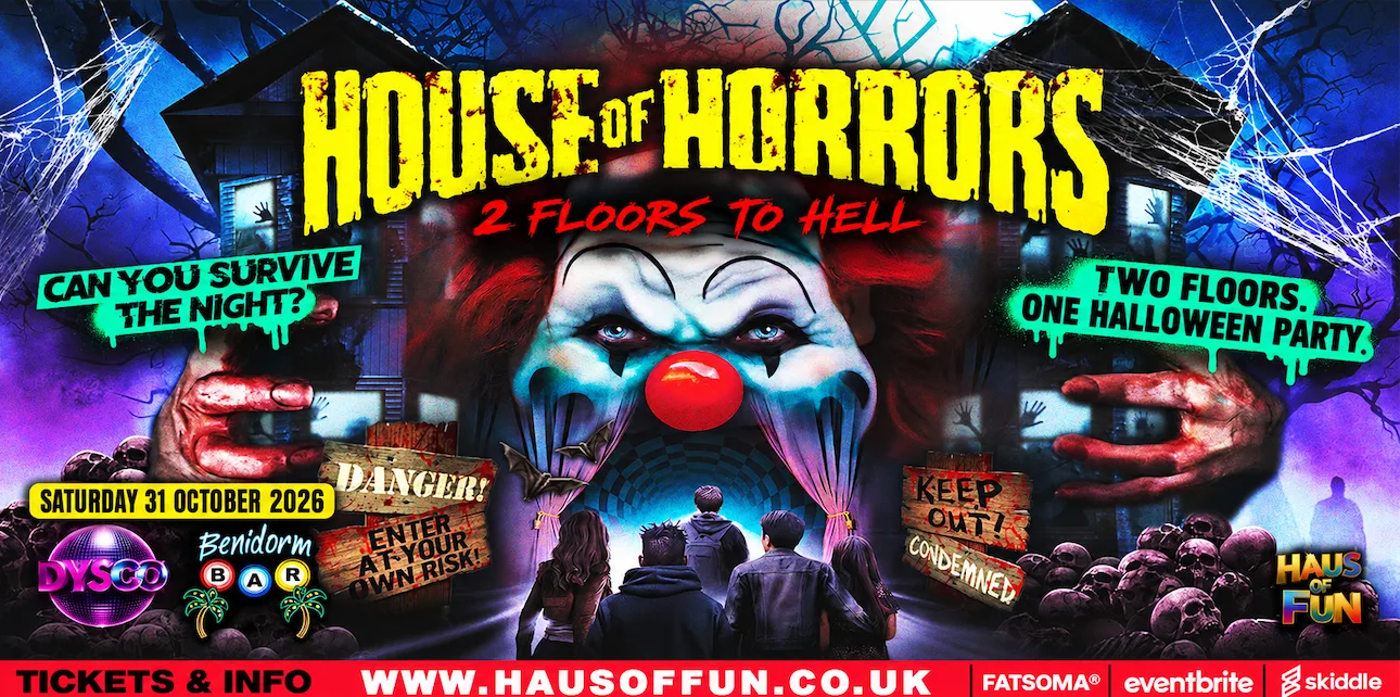 HOUSE OF HORRORS - 2 Floors to Hell ( Halloween Special ) at HAUS OF FUN, Liverpool