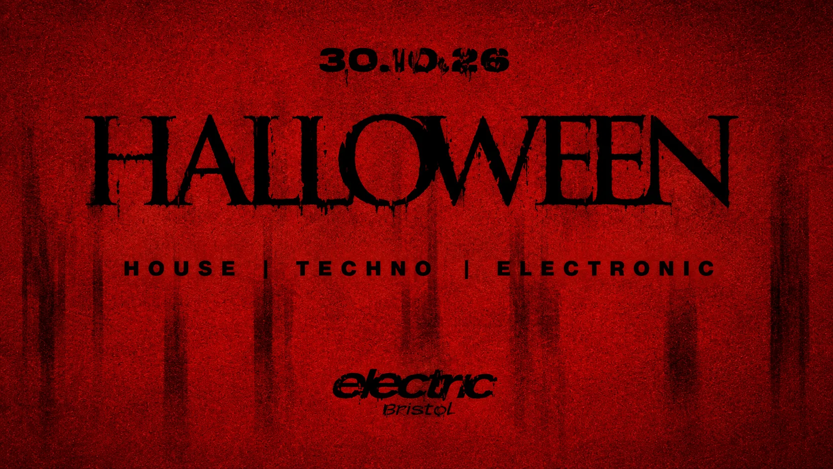 HALLOWEEN FRIDAY AT ELECTRIC BRISTOL 🎃