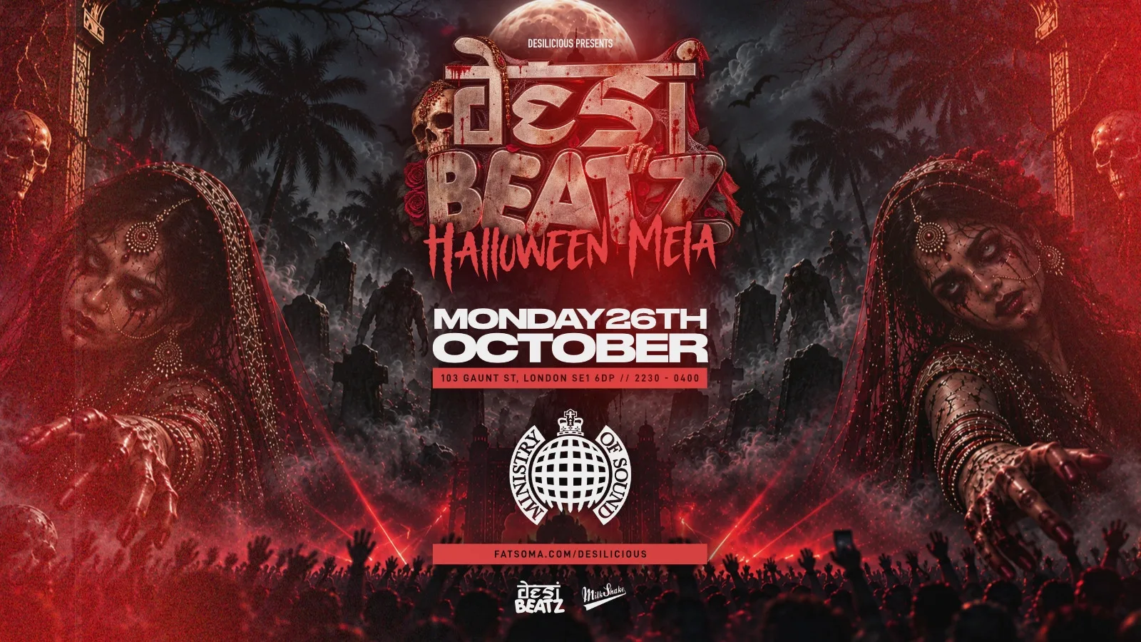 Desi Beatz : HALLOWEEN MELA! | 26.10.26 | Ministry of Sound
