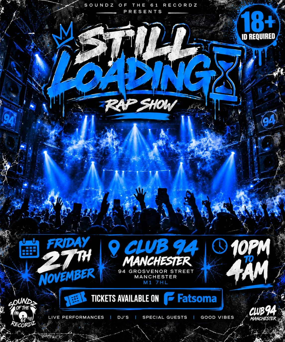 ‼️‼️STILL LOADING‼️‼️ at CLUB94 MANCHESTER