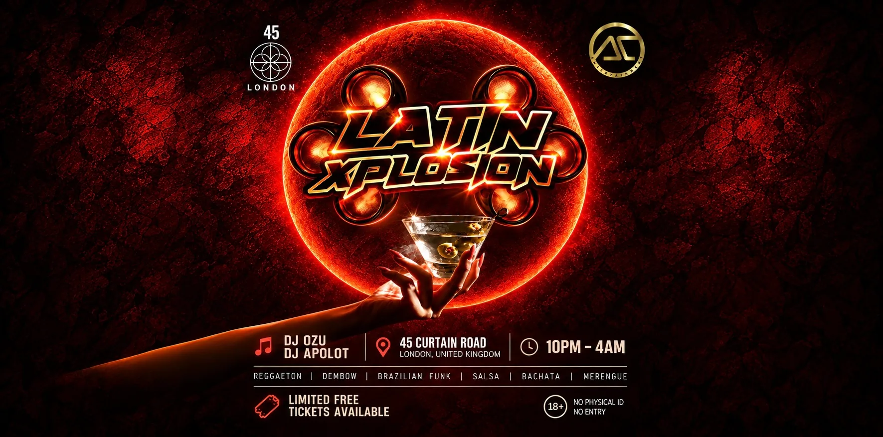 REGGAETON VS BASHMENT “LATIN XPLOSION EDITION” @45PARALEL SHOREDITCH