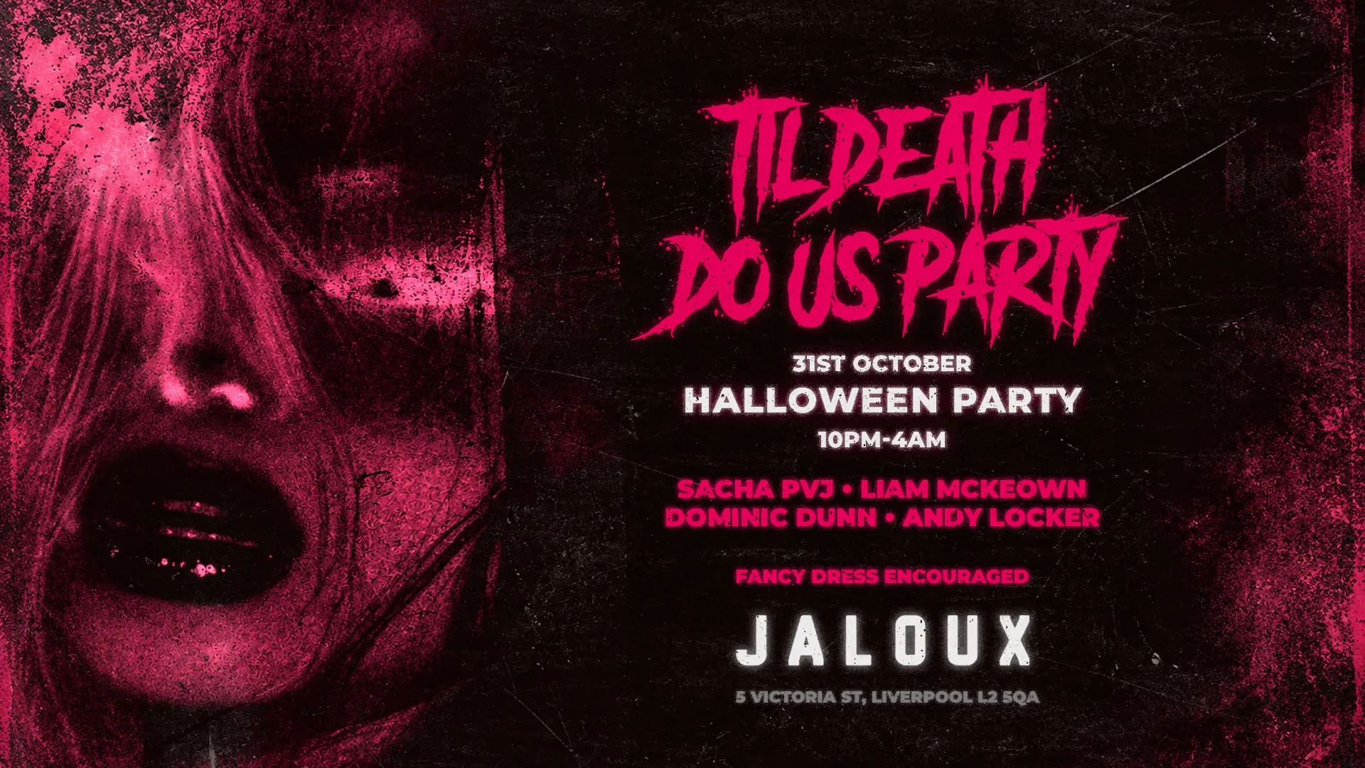 TILL DEATH DO US PARTY 🎃🪩💀🩸 HALLOWEEN SPECIAL // JALOUX at Jaloux Liverpool