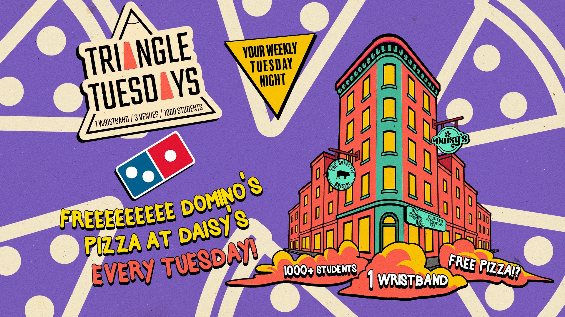 Domino's @ Daisy's - Triangle Tuesdays (FREE PIZZA!)