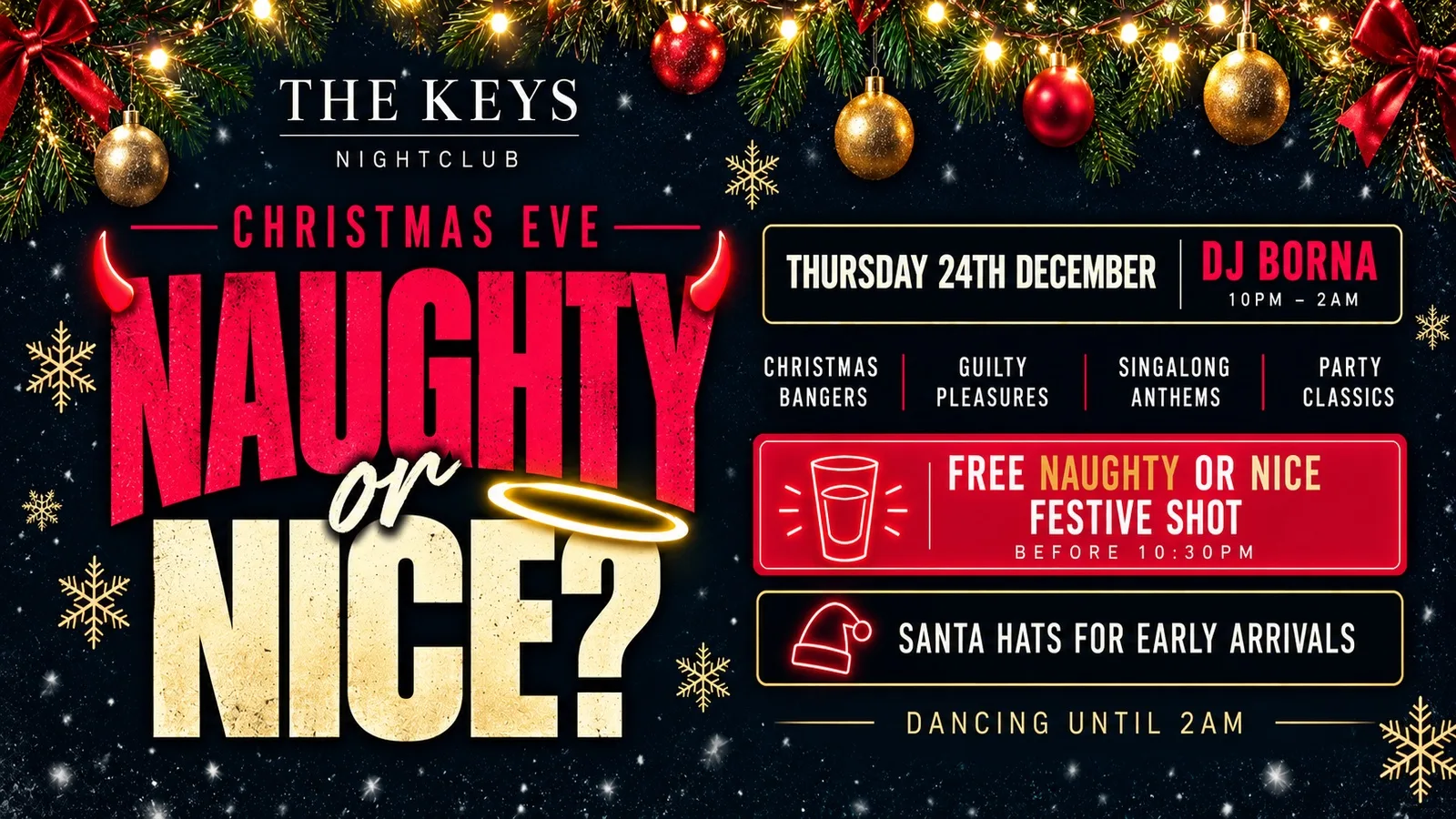 😈 NAUGHTY OR NICE? 😇 at The Keys Nightclub