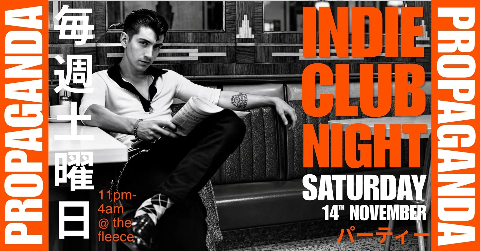 PROPAGANDA • indie club night • the fleece at The Fleece