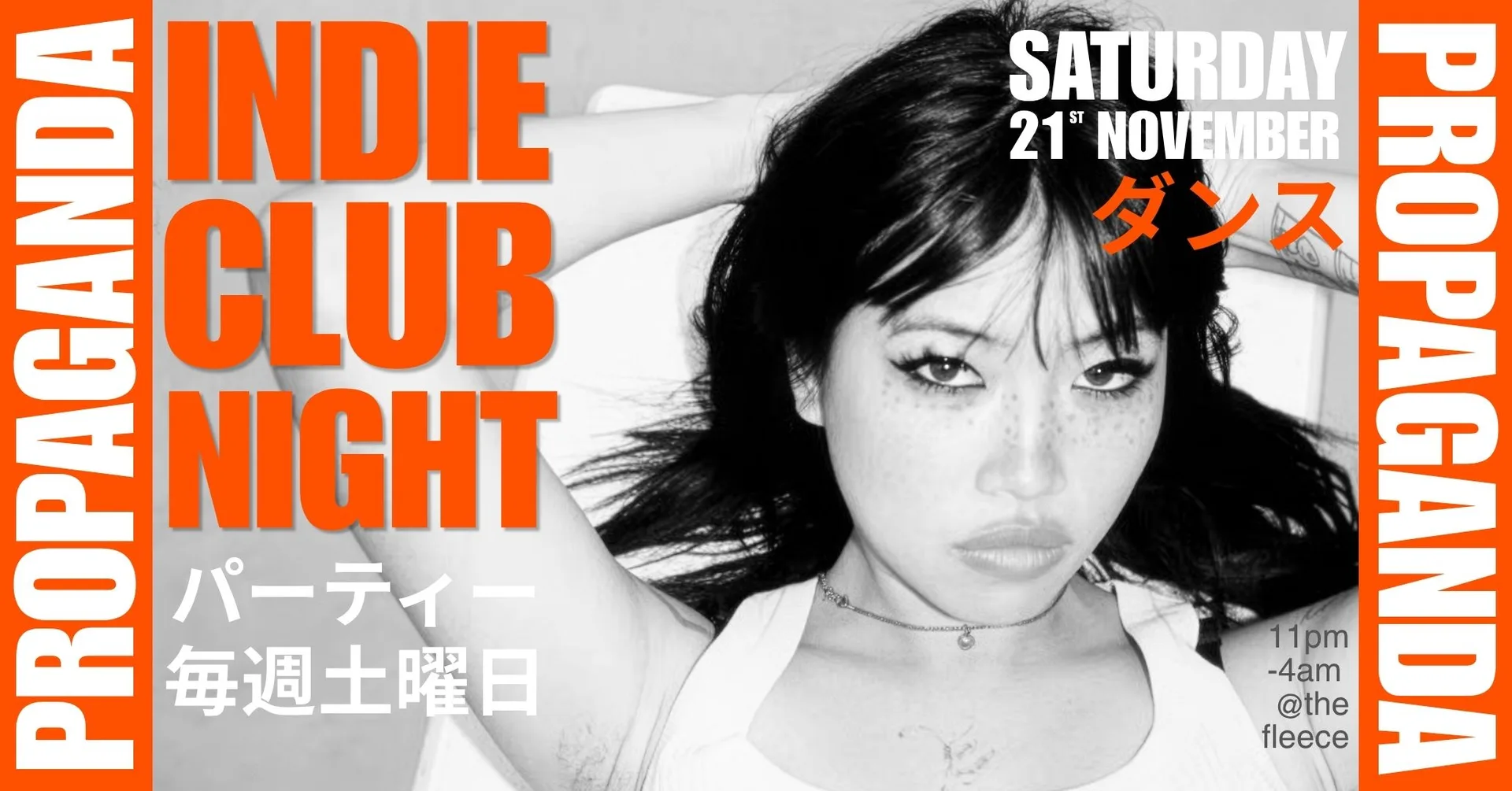 PROPAGANDA • indie club night • the fleece