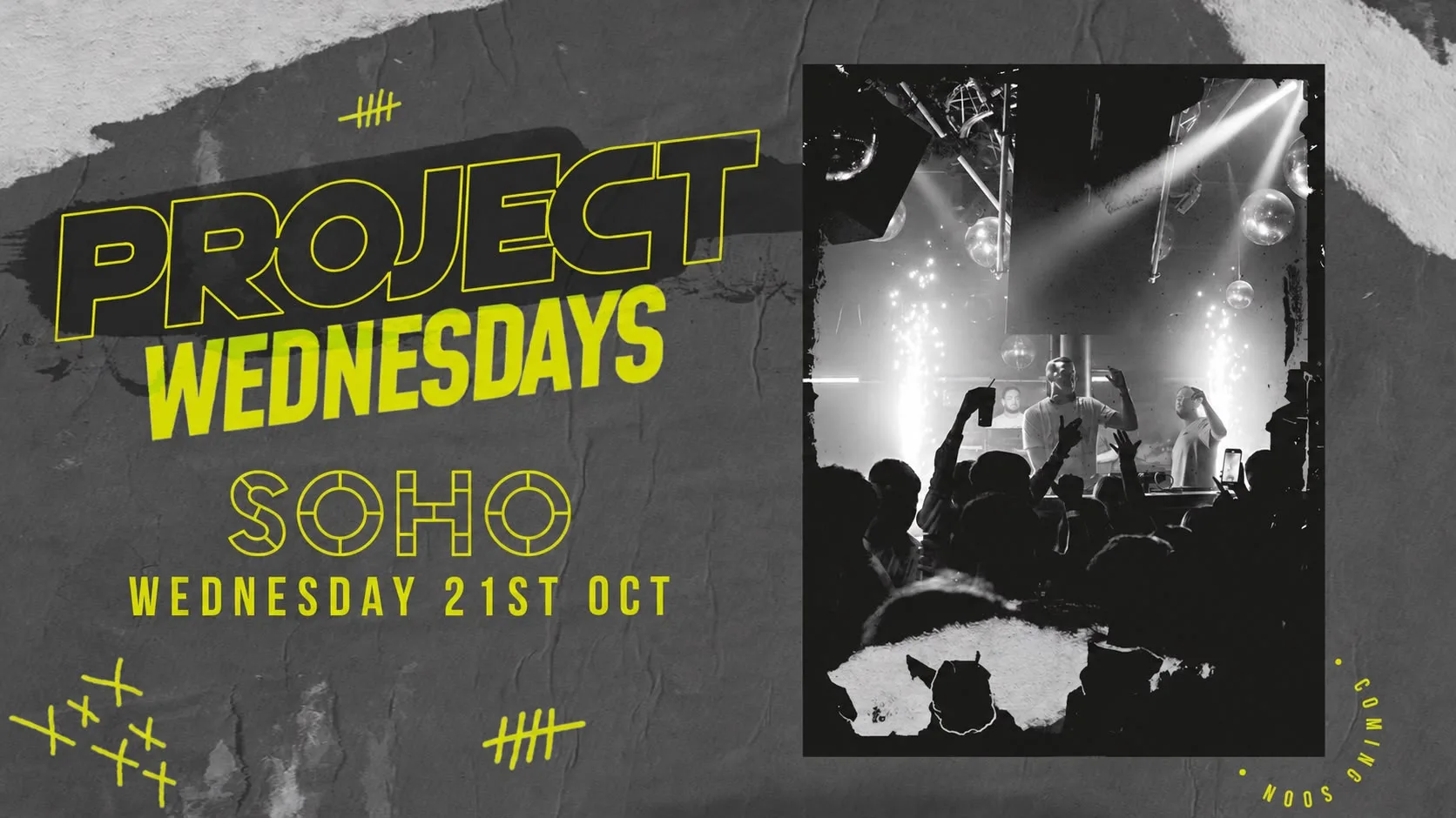 PROJECT WEDNESDAY 🎊 at Soho Bar Liverpool