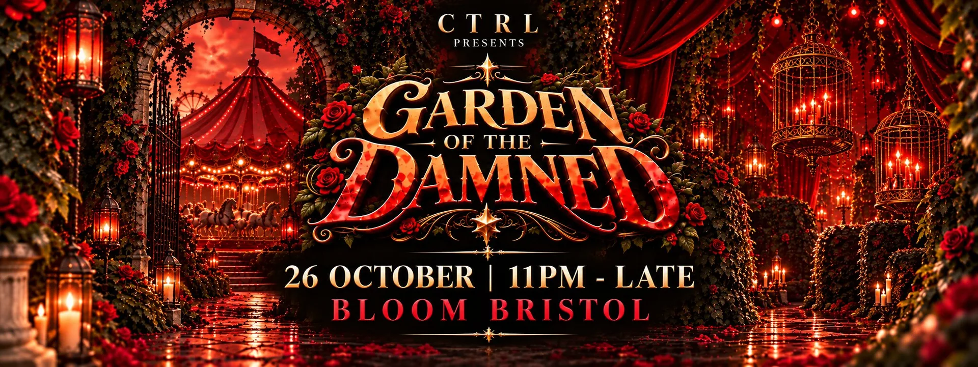 CTRL PRESENTS: GARDEN OF THE DAMNED