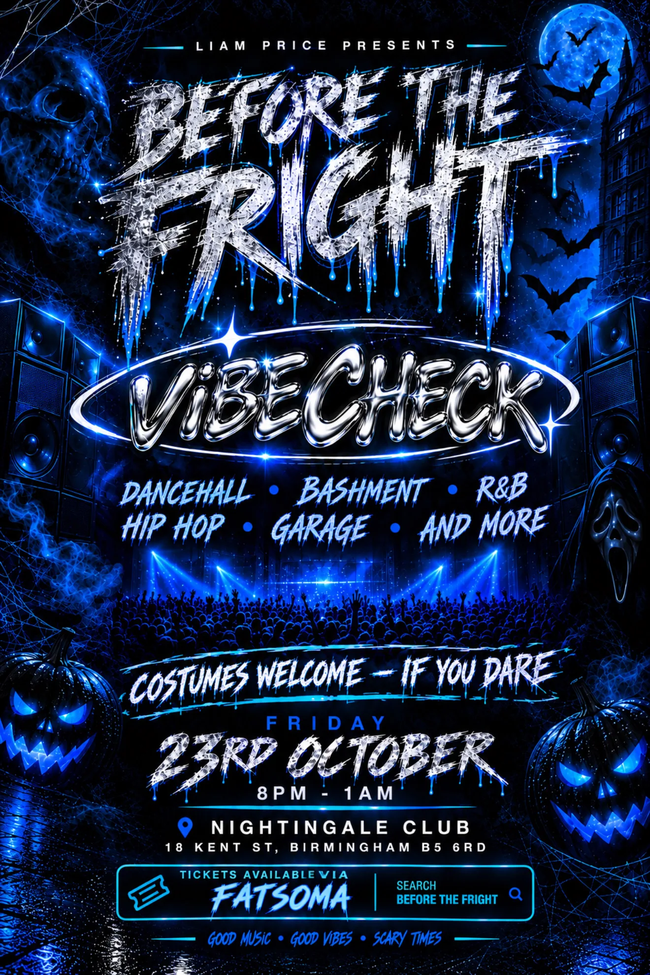 👻 VIBE CHECK: BEFORE THE FRIGHT - FRI 23RD OCT 👻