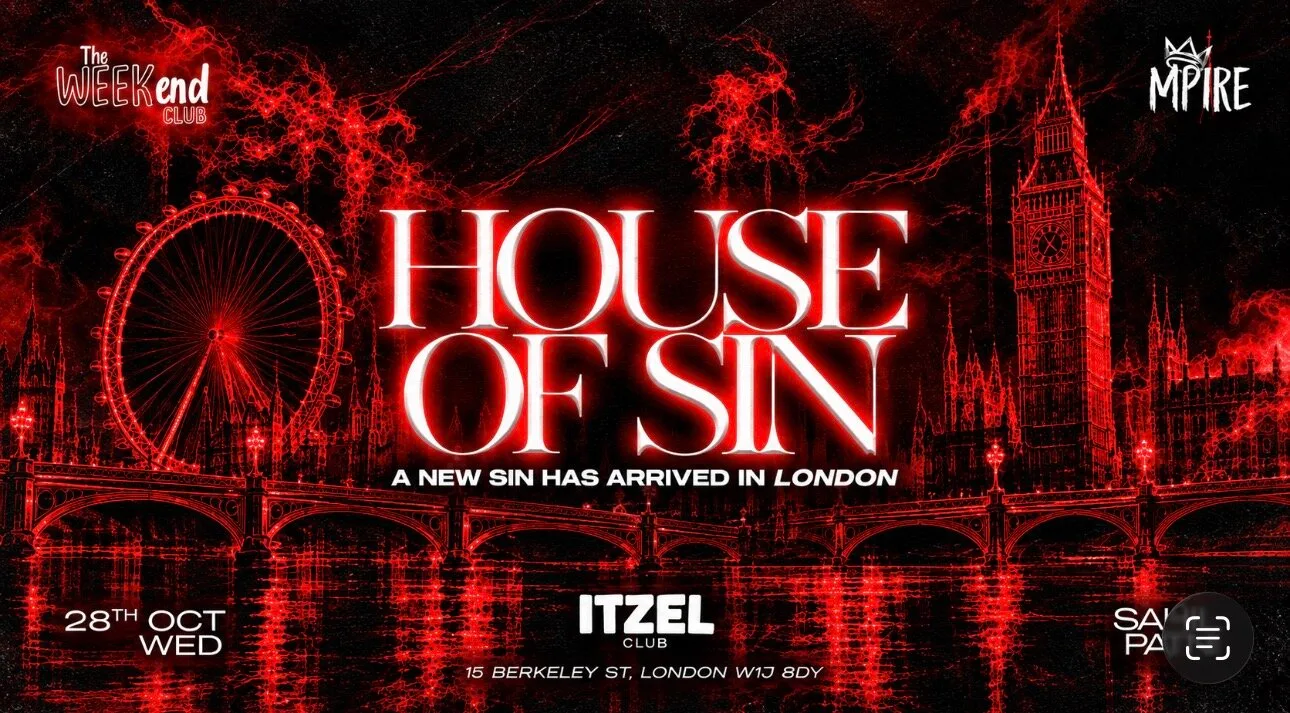 House of Sin: Mpire x Weekend Club at Itzel Club