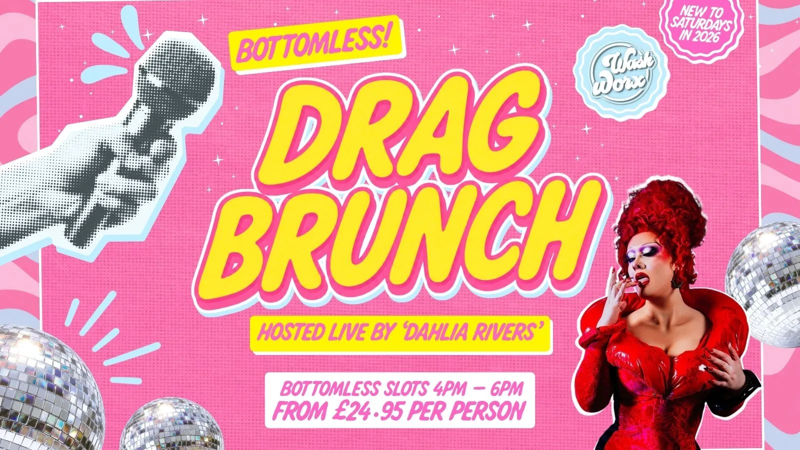 BOTTOMLESS DRAG BRUNCH 💋- DAHLIAH RIVERS at WashWorx