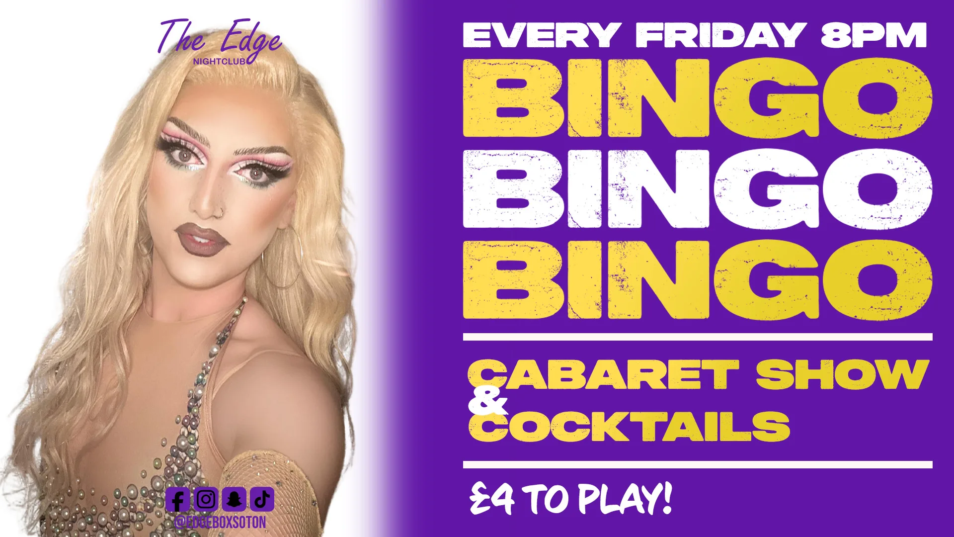 🎤Bingo, Cabaret & Cocktails - Prizes to be won!🎁 at The Edge & The Box Bar