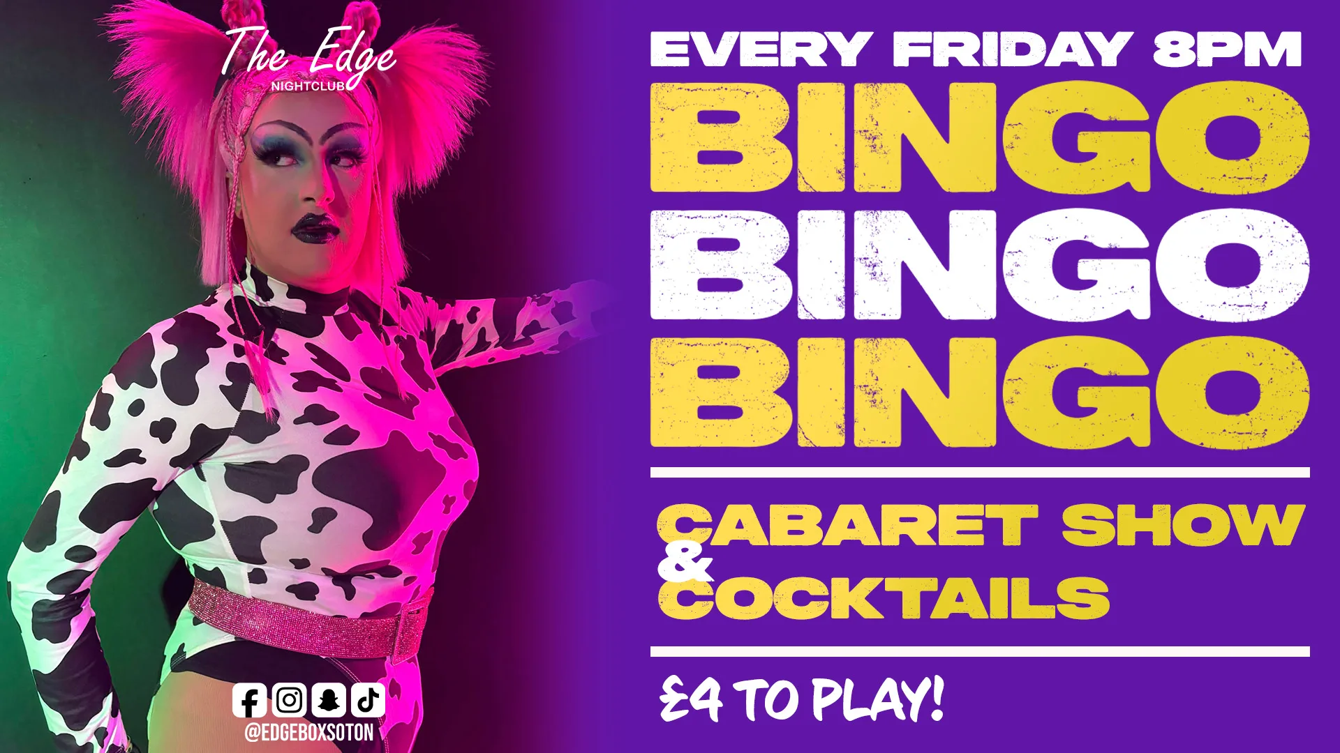 🎤Bingo, Cabaret & Cocktails - Prizes to be won!🎁 at The Edge & The Box Bar