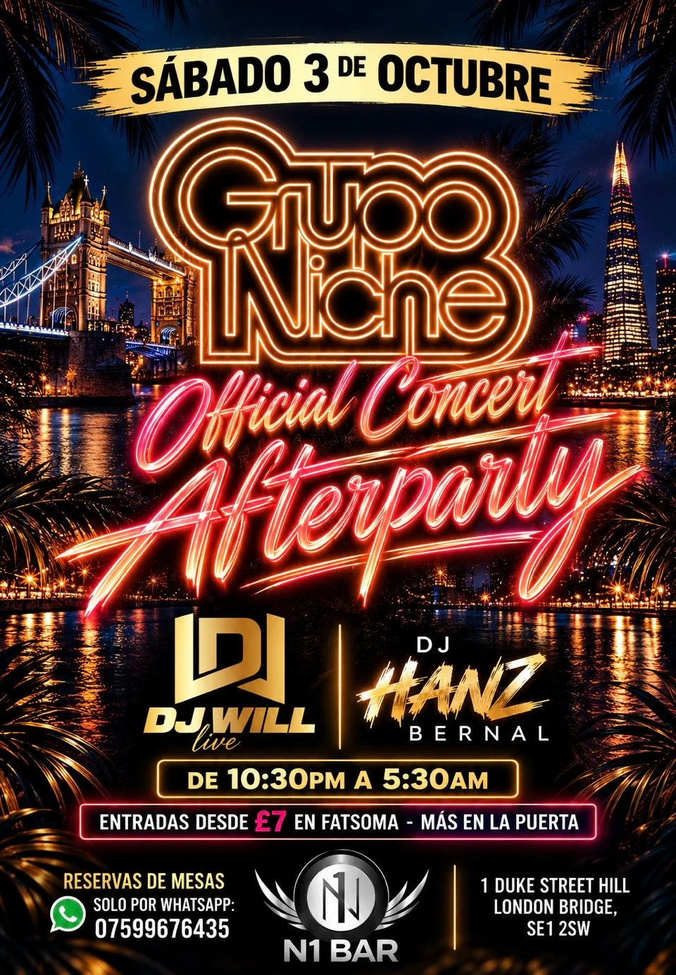 GRUPO NICHE OFFICIAL CONCERT AFTERPARTY at N1 Bar - London Bridge