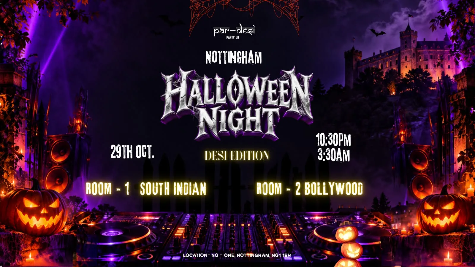 🎃 NOTTINGHAM HALLOWEEN NIGHT- DESI EDITION 🎃👻