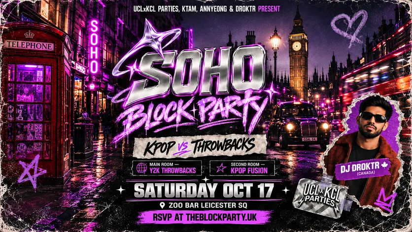 🚀SOHO BLOCK PARTY | Y2K THROWBACKS x K-POP FUSION 🇬🇧 at Zoo Bar & Club