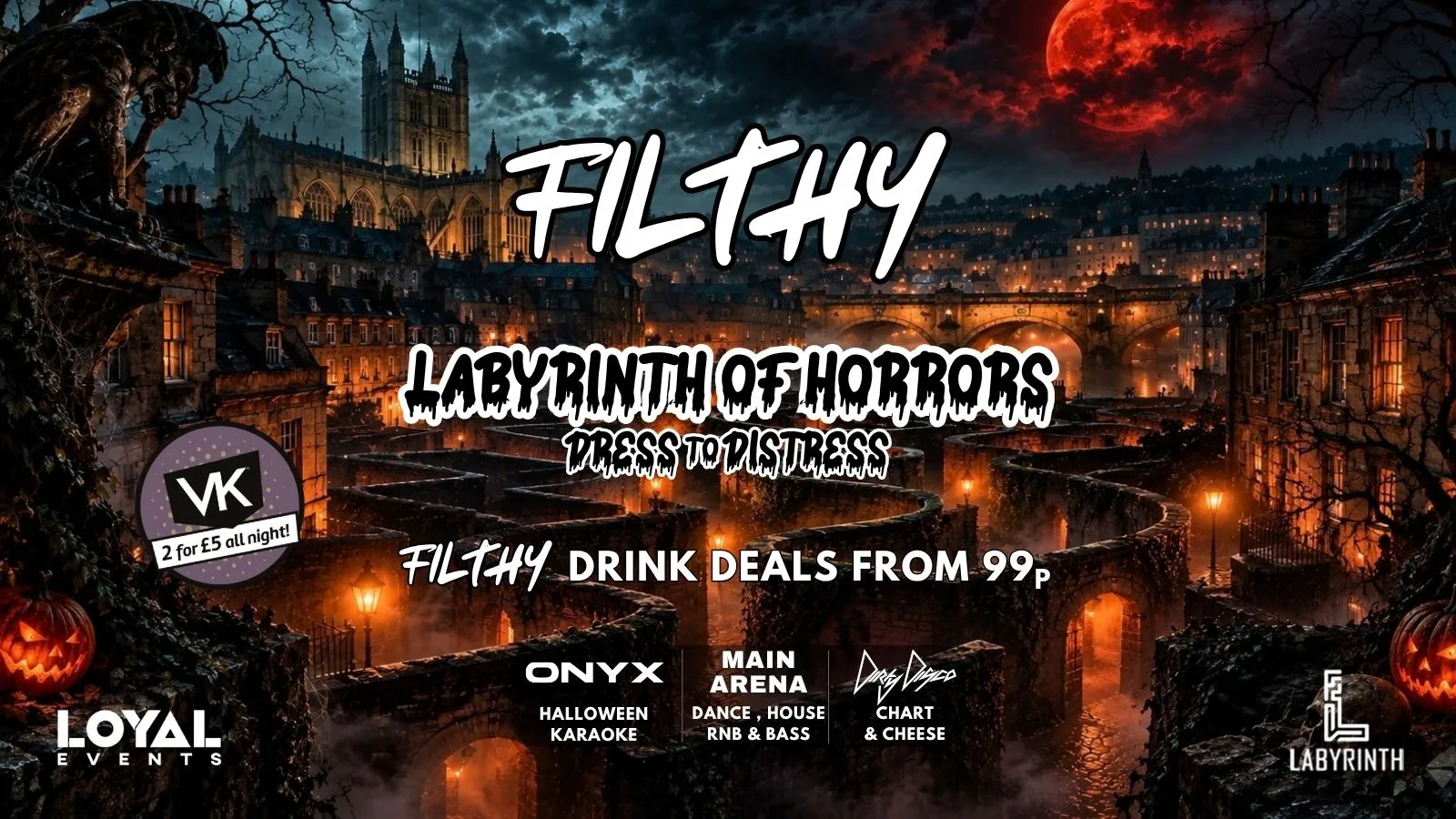 Filthy - LABYRINTH OF HORRORS! - Karaoke - Drinks from 99p at Labyrinth Bar & Nightclub