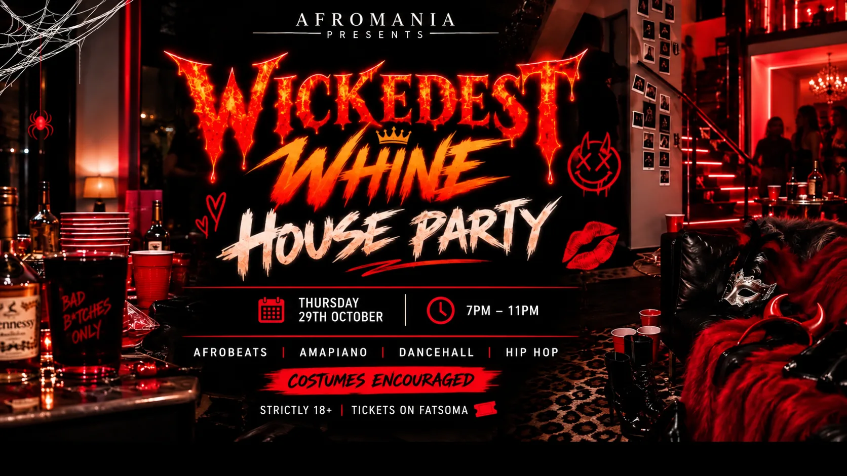 WICKEDEST WHINE PRE HOUSE PARTY🎃