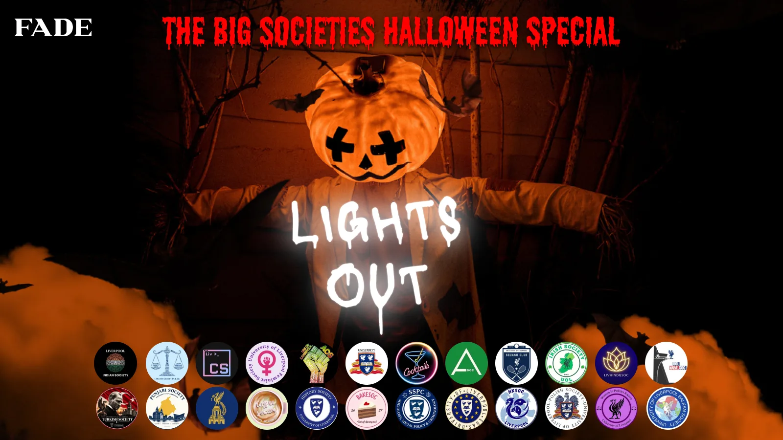 The Big Societies Halloween Social - LIGHTS OUT | Y2K Liverpool, October 30th