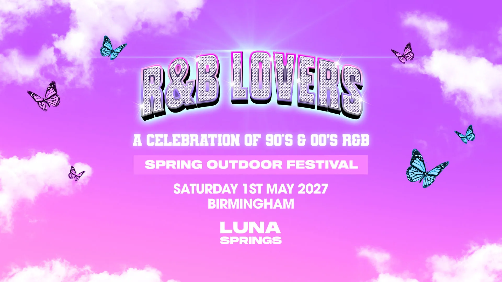 R&B Lovers - Saturday 1st May 2027 - Luna Springs at Luna Springs