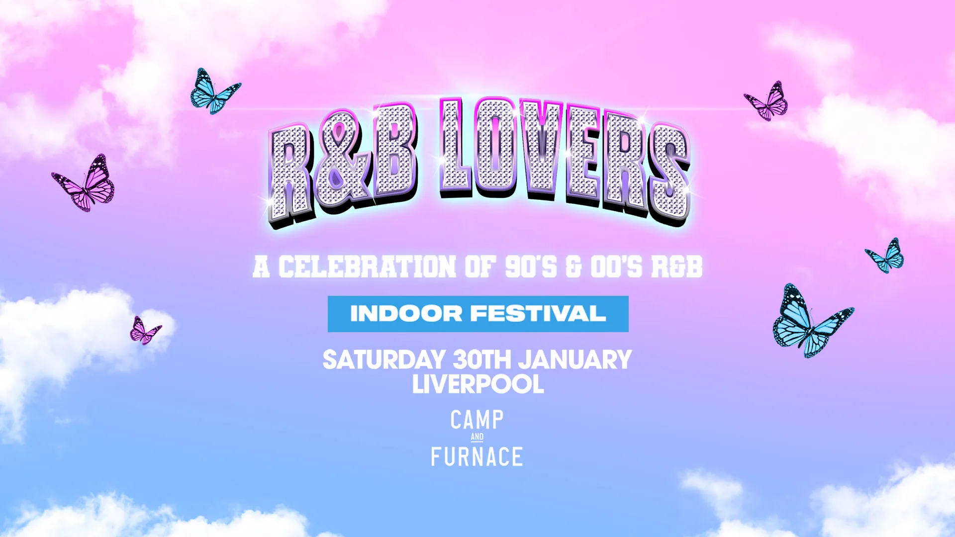 R&B Lovers - Saturday 30th January 2027- Camp & Furnace at Camp and Furnace