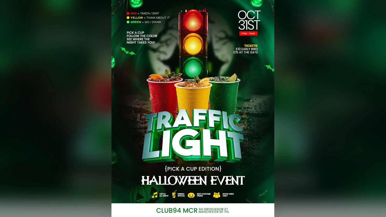 TRAFFIC LIGHT HALLOWEEN EDITION at CLUB94 MANCHESTER
