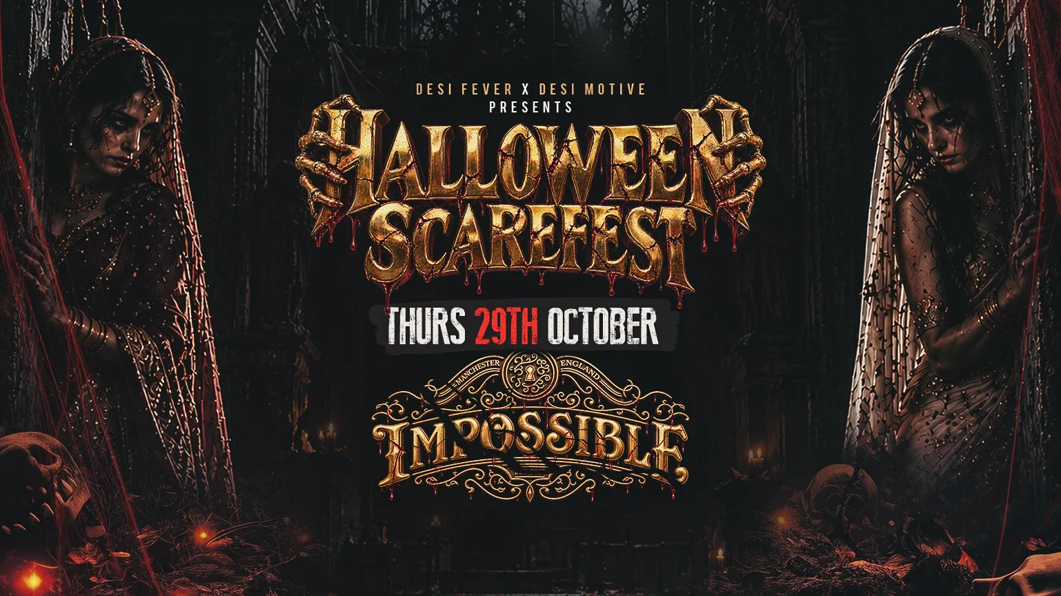 MANCHESTER HALLOWEEN SCAREFEST PRESENTED BY DESI FEVER X DESI MOTIVE🎃😮‍💨🎥 at Impossible - Manchester
