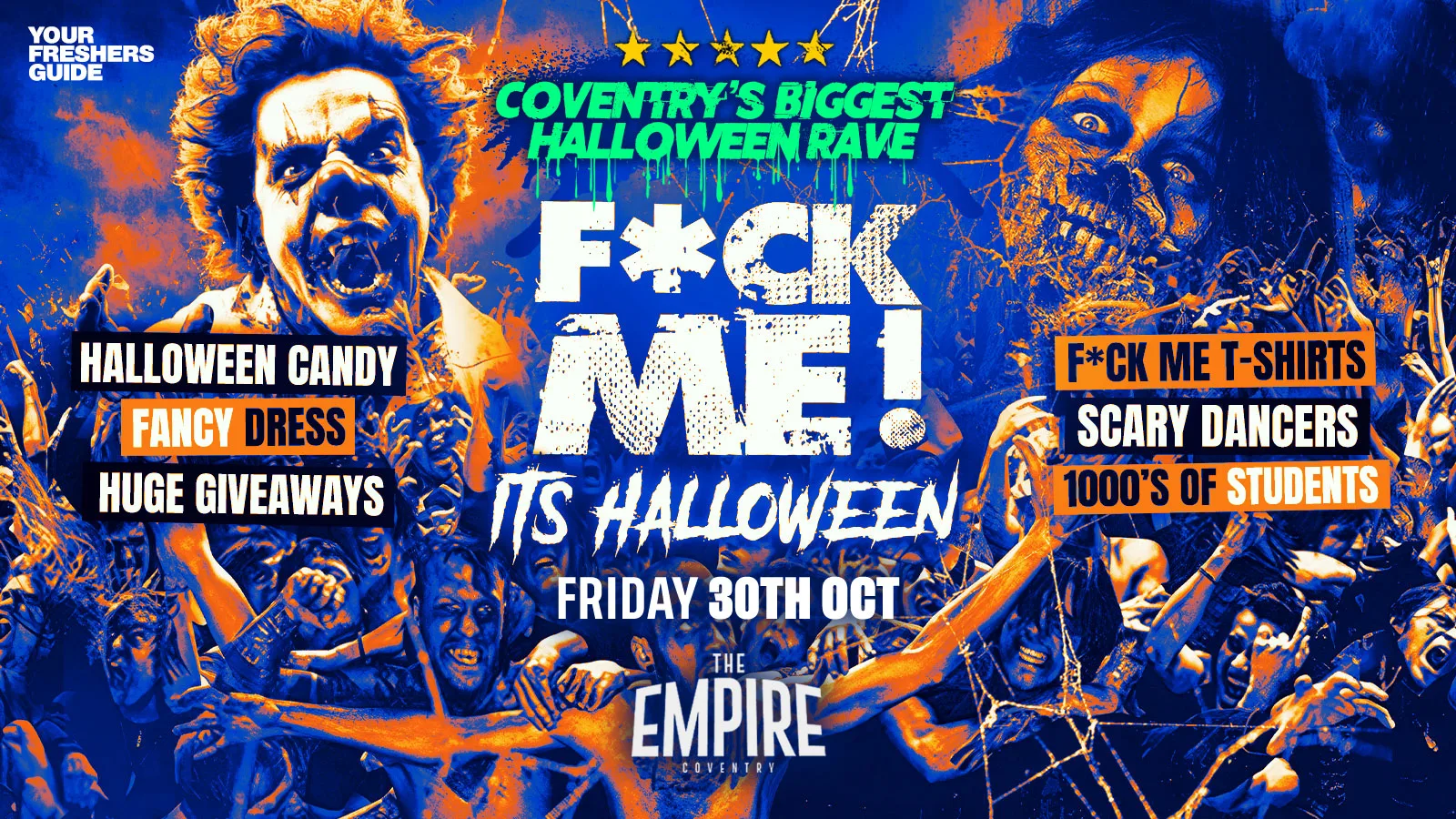 F*CK ME It's Halloween | Coventry Freshers 2026 & Warwick Freshers 2026 - Third Release Selling Fast ⚡ at hmv Empire