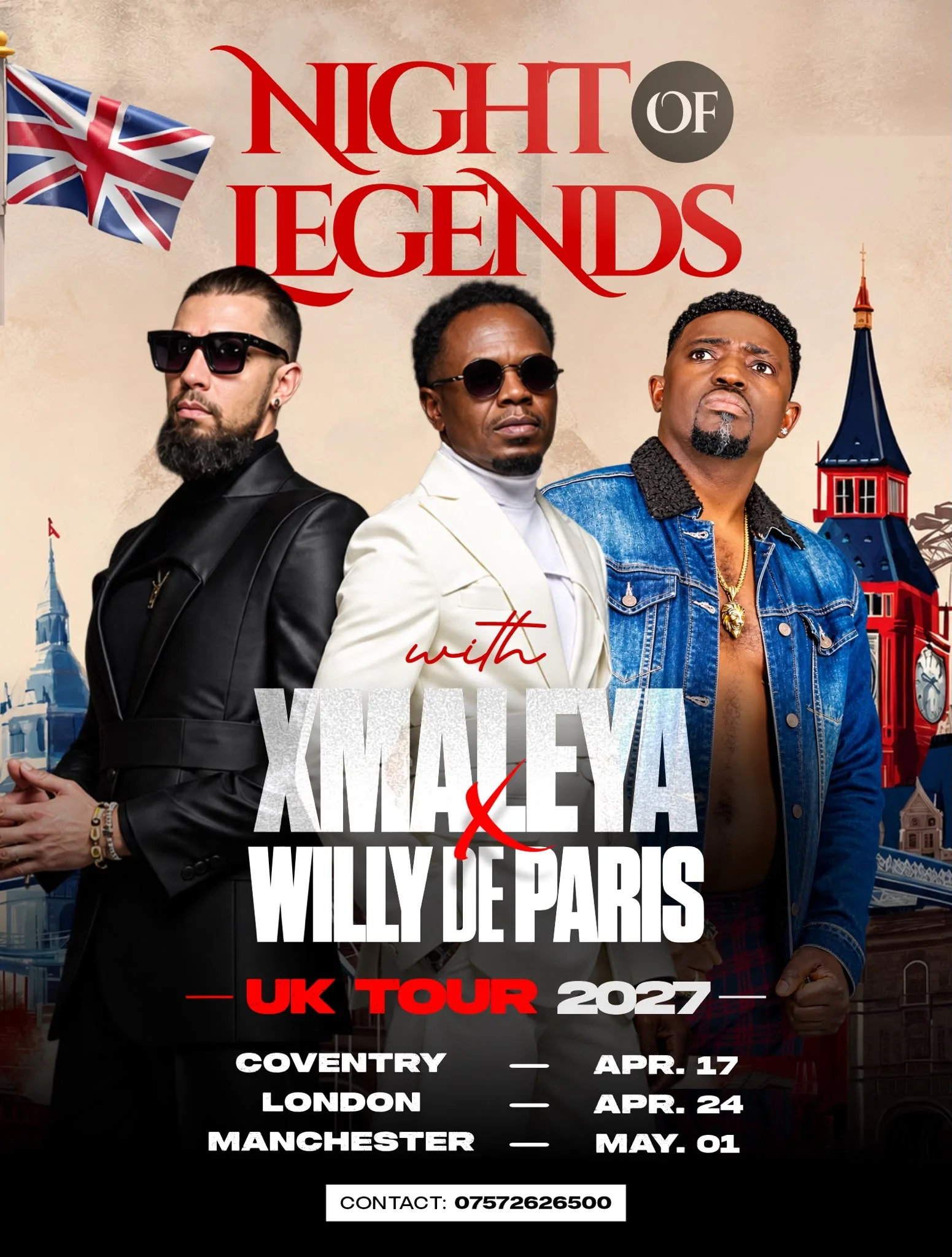 Night of Legents with X-Maleya and Willy De Paris in LONDON