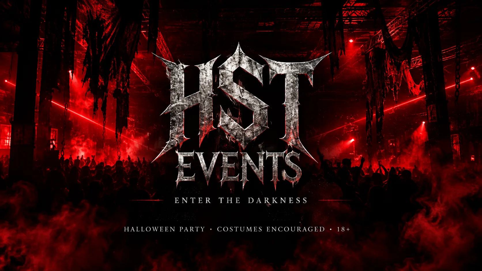 HST: ENTER THE DARKNESS — HALLOWEEN PARTY at TBA