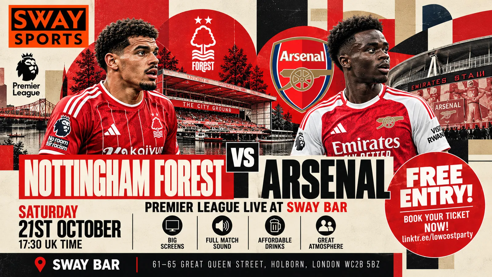 🔴⚪ NOTTINGHAM FOREST vs ARSENAL — LIVE AT SWAY BAR! ⚽🔥  SUNDAY 18TH OCTOBER | 4:30 PM (UK TIME) at Sway Bar