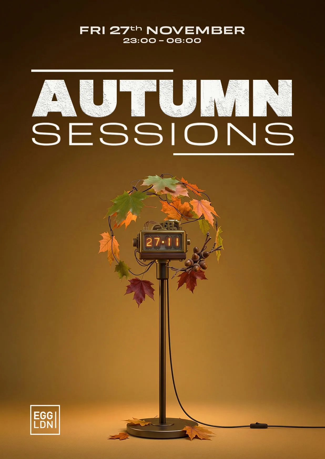 Egg LDN Pres: Autumn Sessions - House, Tech House, Deep House - Free tixs