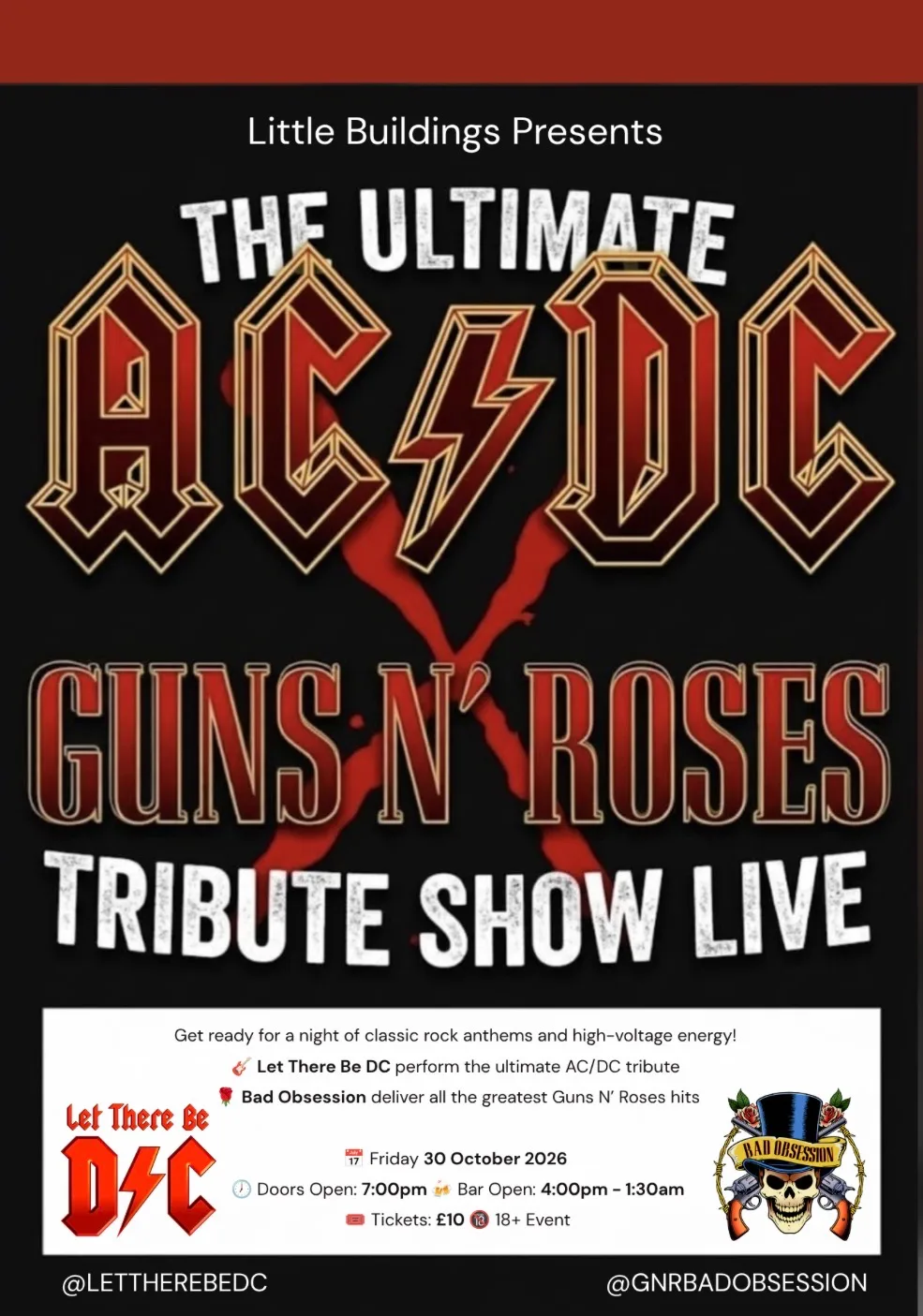 AC/DC//Guns n Roses Tribute Show at LittleBuildings 