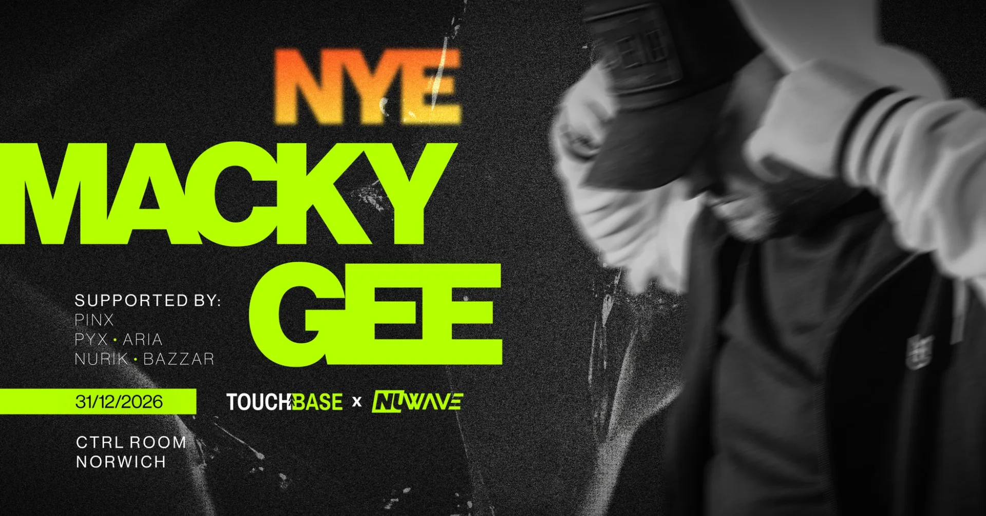 Touchbase x Nuwave NYE: Macky Gee