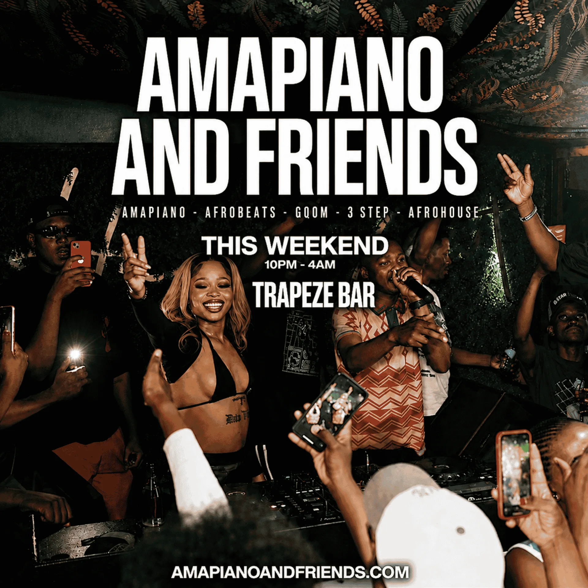 AMAPIANO & FRIENDS - Amapiano & Afrobeats in Shoreditch at Trapeze Bar