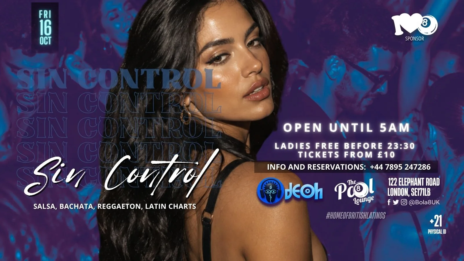 SIN CONTROL  - Friday Latin Party in London at Bola 8 - The Pool Lounge