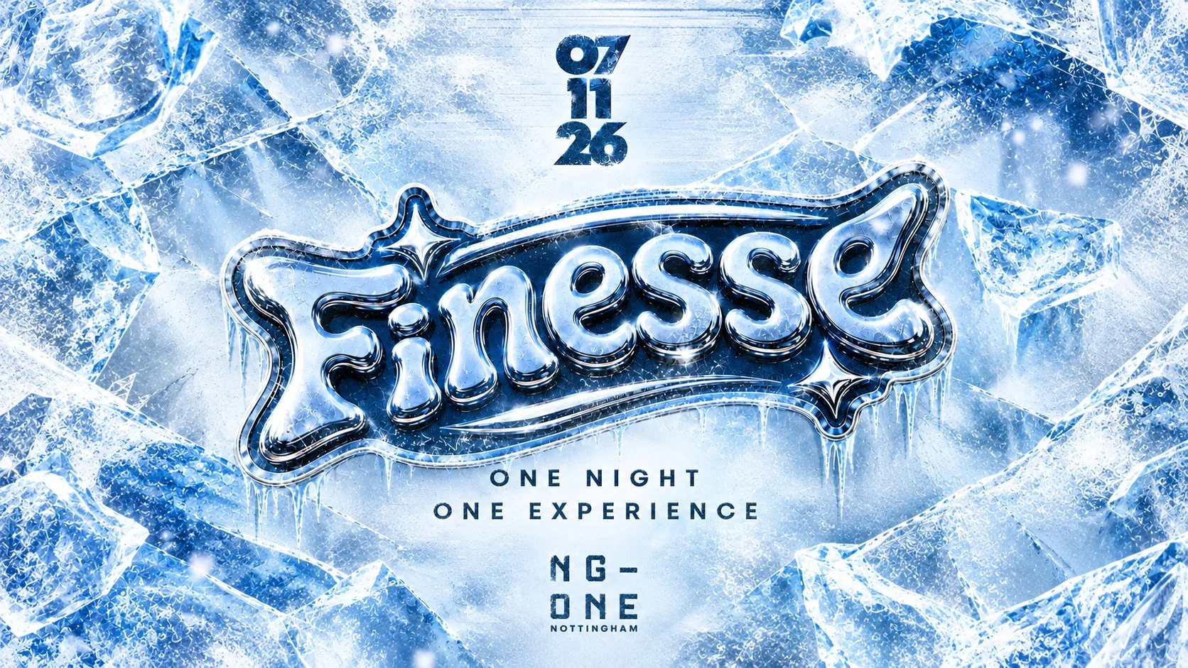 FINESSE WINTER EDITION - ONE NIGHT. ONE EXPERIENCE.