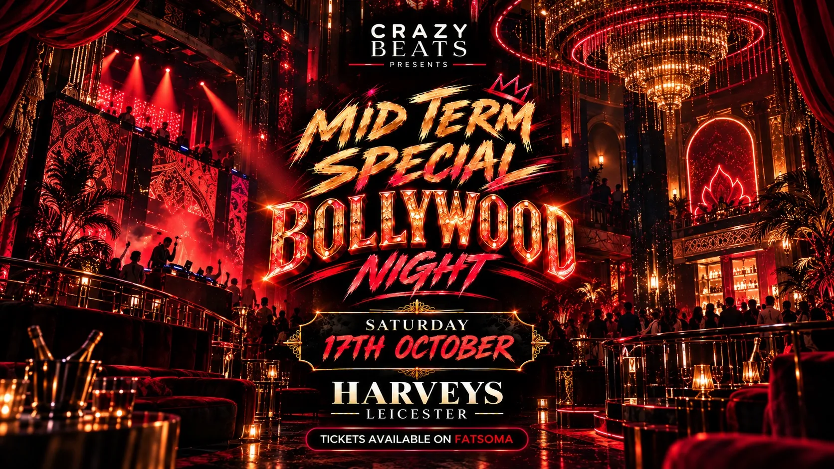 BOLLYWOOD NIGHT - MID TERM SPECIAL | LEICESTER at Harvey's