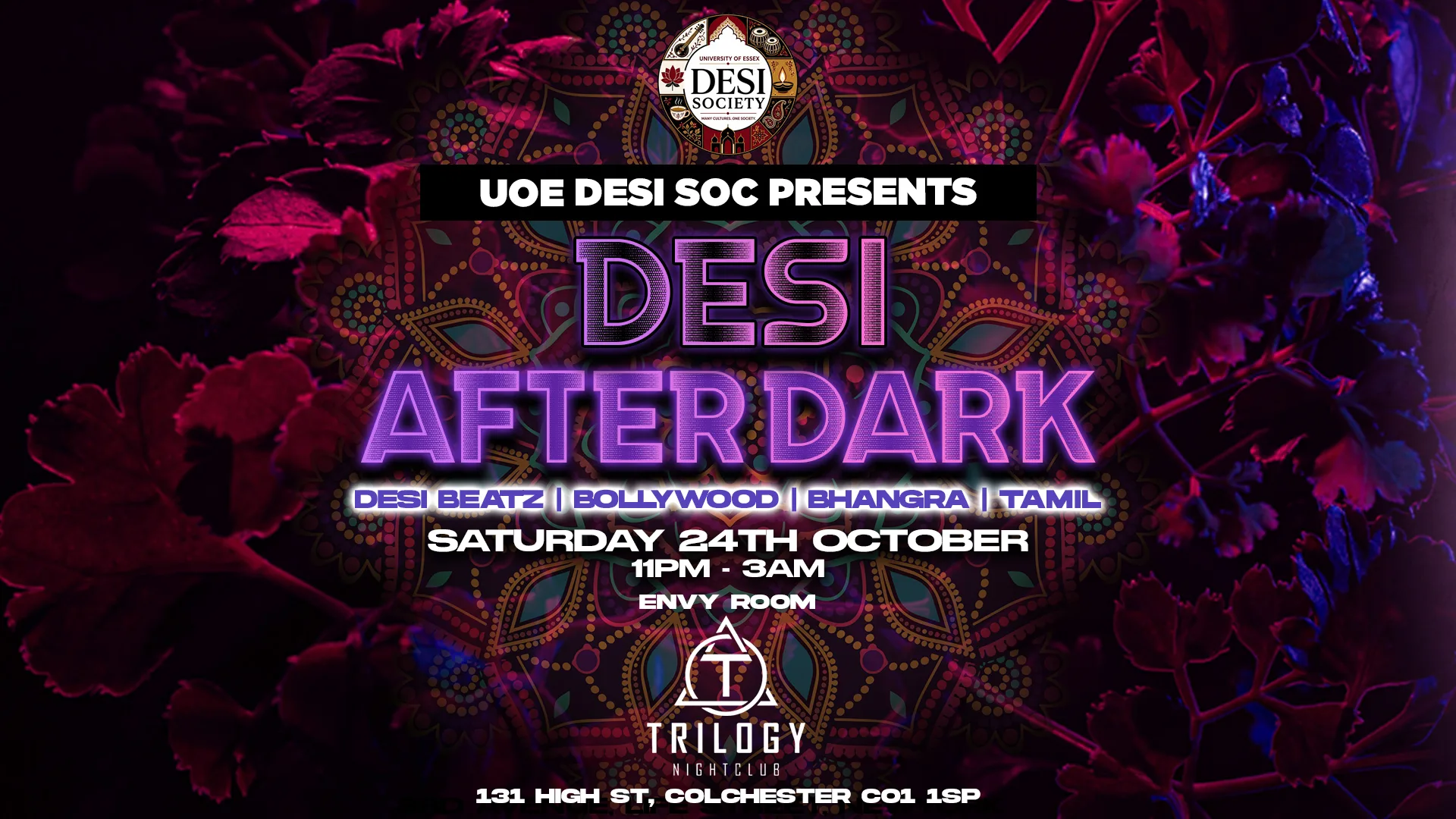 DESI AFTER DARK @ TRILOGY COLCHESTER (ENVY ROOM)  - SATURDAY 24TH OCTOBER