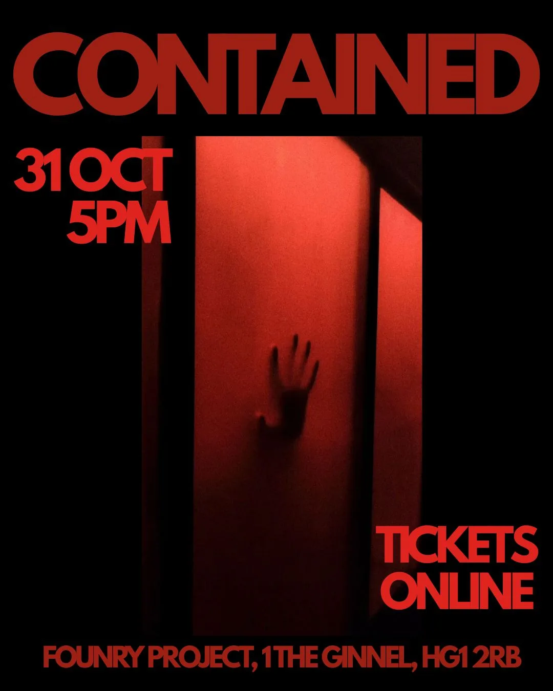 CONTAINED: HALLOWEEN AT FOUNDRY PROJECT HARROGATE at foundry project harrogate 