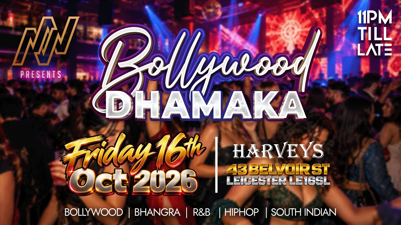 NACHO NIGHTS | DESI FRIDAYS at Harvey's