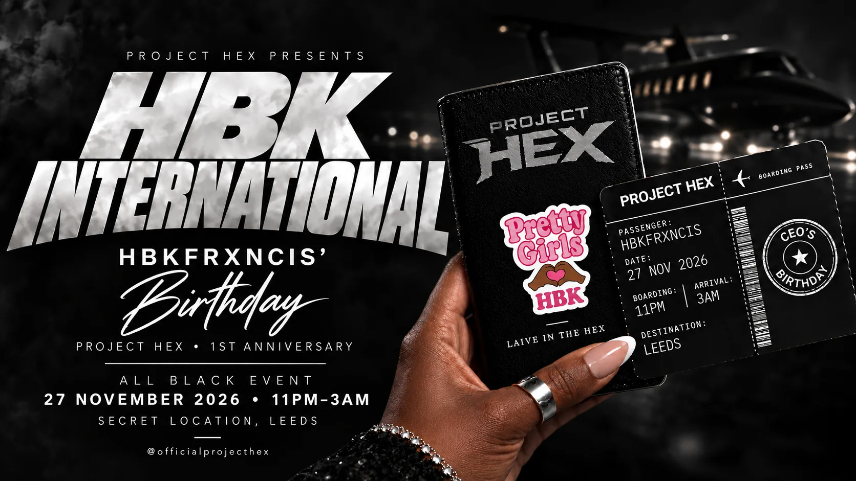 HBK INTERNATIONAL ✈️ | HBKFRXNCIS’ Birthday — All Black Edition at Secret Venue