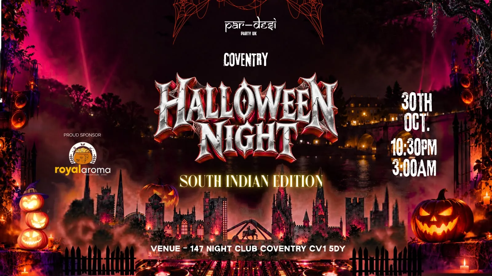 🎃👻 COVENTRY HALLOWEEN NIGHT - SOUTH INDIAN EDITION! 🔥🕸️ at 147 Nightclub