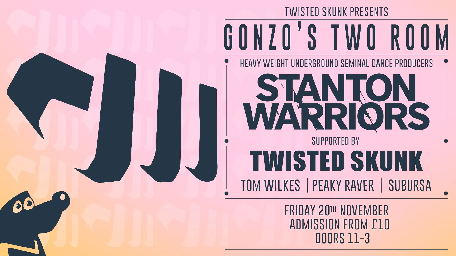 Twisted Skunk presents Stanton Warriors