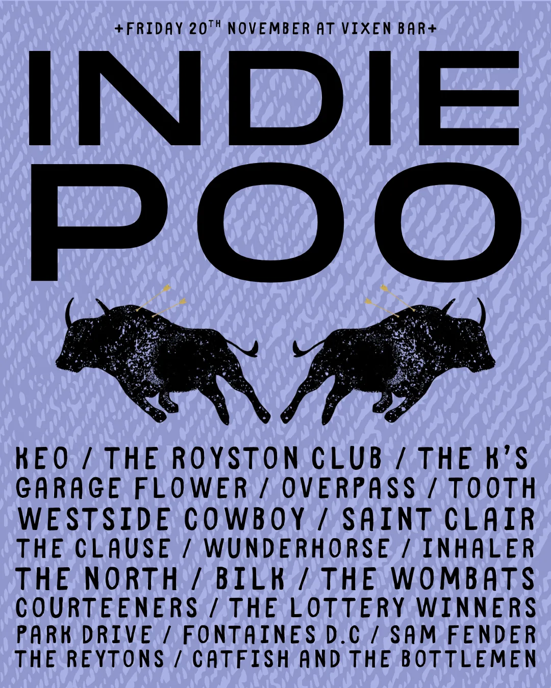 Indie Poo Club Night at Vixen Bar