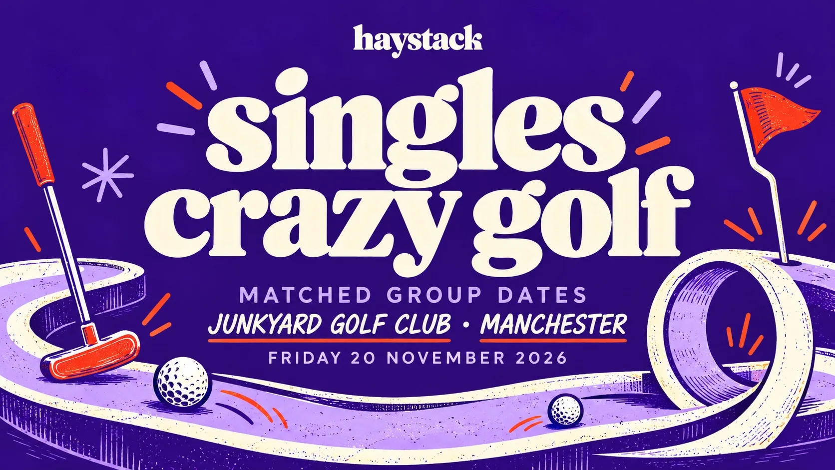 MANCHESTER SINGLES CRAZY GOLF | MATCHED GROUP DATES | JUNKYARD GOLF CLUB | FRIDAY 20TH NOVEMBER | HAYSTACK DATING