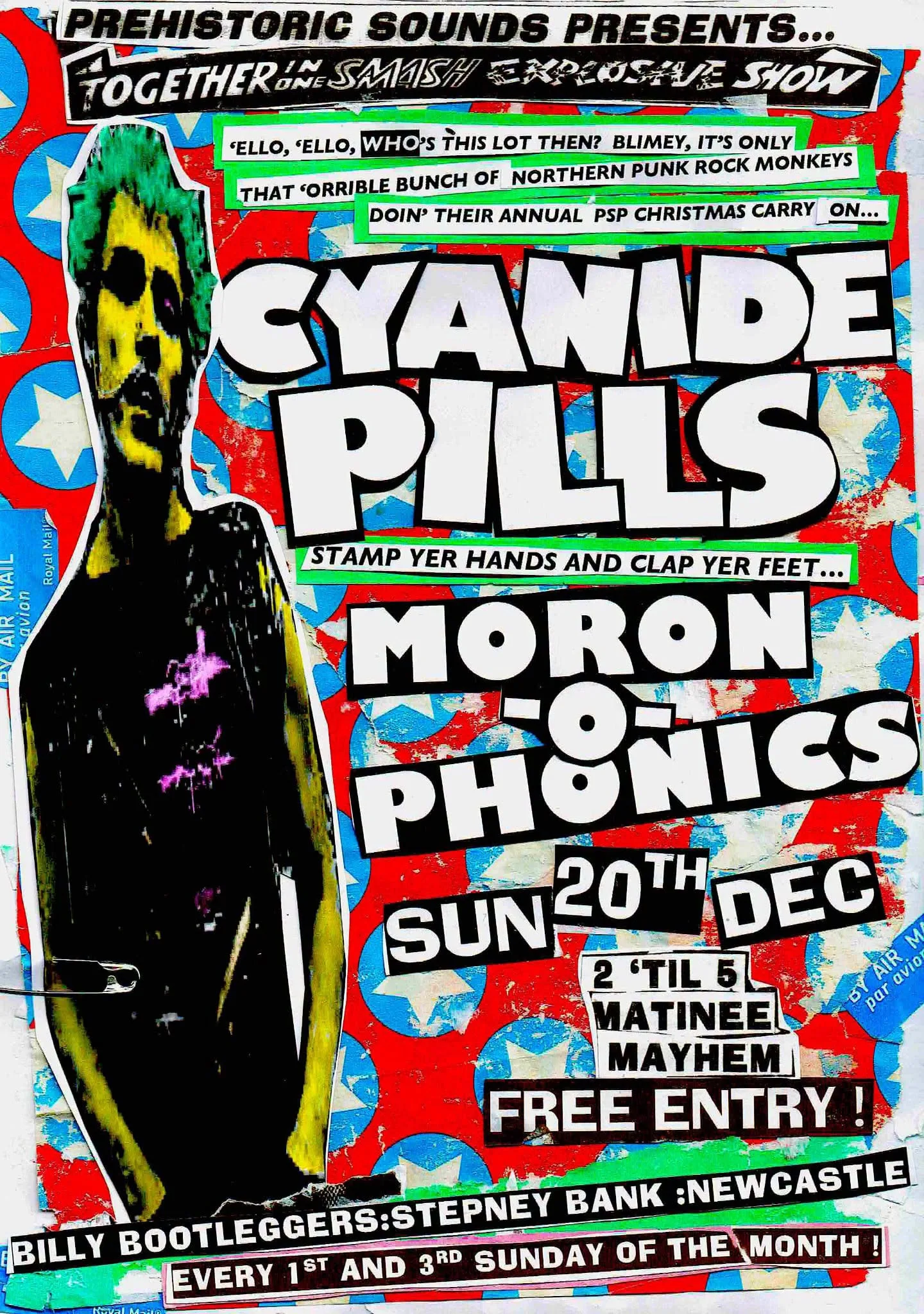 Prehistoric Sounds presents - Cyanide Pills + Moron-o-phonics at Billy Bootleggers